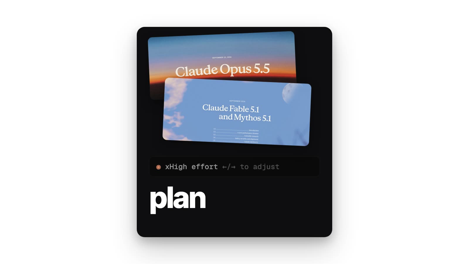 A model card showing Claude Opus with the xHigh effort setting selected, used for the planning job